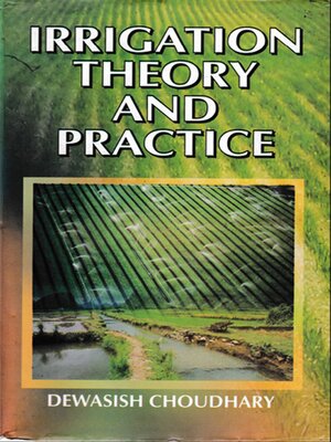 cover image of Irrigation Theory and Practice